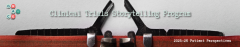 2025-26 Clinical Trials Storytelling
